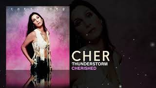 Cher - Thunderstorm (Remastered)
