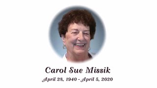 Carol Missik Funeral Service, April 9 2020 at McGonigle Funeral Home