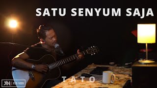 Download lagu TATO - SATU SENYUM SAJA [ LIRIK ] ROLIN NABABAN COVER mp3