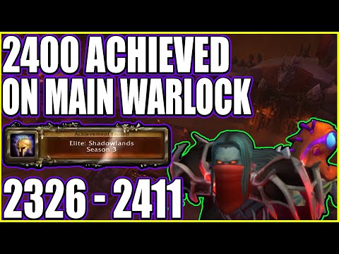 2400 Elite - Achieved On Main Warlock - Big Massive Chaos Bolts Inc! - 2328 - 2411 - Season 3 9.2