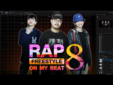 RAP : FREESTYLE ON MY BEAT EP.8 : REPAZE + PRATYAMIC + K.AGLET x TAHMAC + K6Y + EP$ON