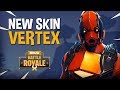 New Vertex Skin!! - Fortnite Battle Royale Gameplay - Ninja & Hysteria New Vertex Skin!! - Fortnite Battle Royale Gameplay - Ninja & Hysteria