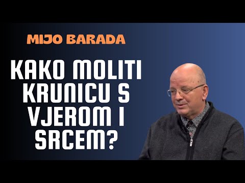 Kako moliti krunicu s vjerom i srcem?