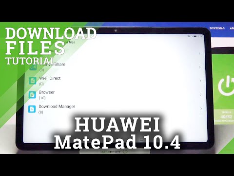 How to Find Downloaded Files in HUAWEI MatePad 10.4 – Find Downloads