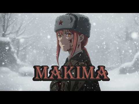 I, Makima - Chainsaw Man Fan Song - Soviet Style