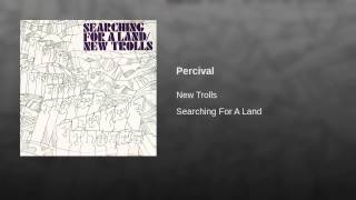 Music video thumbnail preview for Percival by New Trolls
