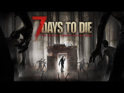 Let´s Play #051 7 Days to Die