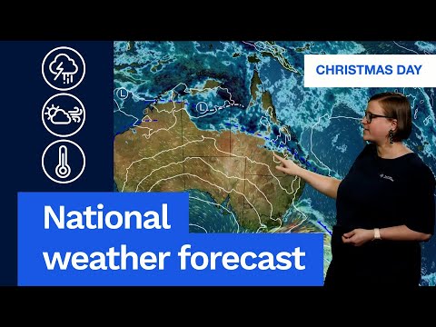 National Weather Forecast: Christmas Day forecast for Australia