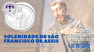 [Solenidade de São Francisco de Assis | 2022]