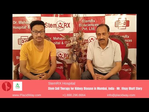 Mr. Vinay Bhatt's Journey with Stem Cell Therapy for Kidney Disease in Mumbai, India by StemRX