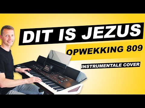 Dit is Jezus - Opwekking 809 - KORG PA4X Demo