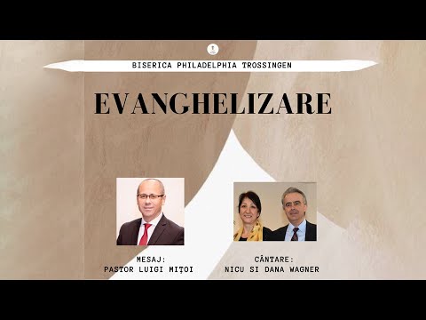 Evanghelizare Biserica Penticostala Philadelphia Trossingen  - Luigi Mitoi-  - Nicu si Dana Wagner -