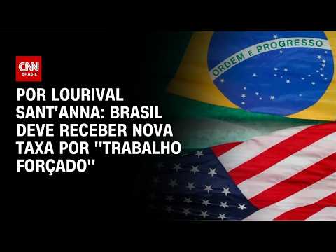EUA devem anunciar 10% de tarifa sobre o Brasil por “trabalho forçado” | CNN 360º