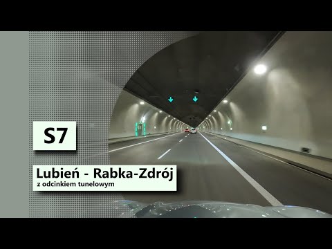 S7 Lubień - Rabka-Zdrój | całość z odc. tunelowym