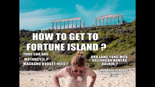 PAANO PUMUNTA NG FORTUNE ISLAND| ANONG KAILANGAN YEAR 2021| Ms Awit Motovlog