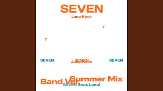 Download lagu Jung Kook (정국) 'Seven (feat. Latto) - Band Ver.'  Audio mp3