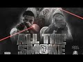 Chito Rana$ - All The Smoke (Lyrics)