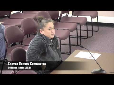 Carver School Committee Meeting  2021/10/18