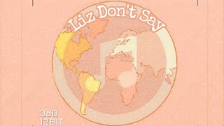 Liz x Tyga - Don&#39;t Say [ Official lyrics]