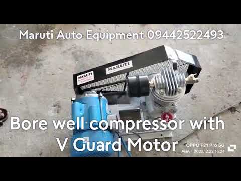 Maruti Borewell Compressor with V Guard Motor