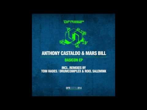 Anthony Castaldo & Mars Bill - Basicon (Original Mix)