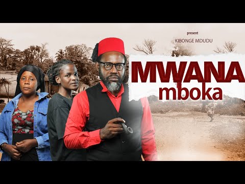 MWANA MBOKA  [ EP - 02]  New African Series | 2025 swahili series | KIBONGE FILM- ONLINE Tv  