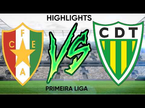 ESTRELA DA AMADORA VS  TONDELA - PRIMEIRA LIGA - HIGHLIGHTS