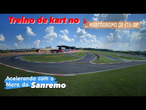 Treino de kart em Itu com o Mora da Sanremo