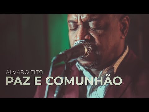 Paz e Comunhão - Ozéias de Paula