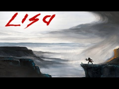 LISA [01] - Harte Kerle, weiche Herzen • Let's Play | Lisa | Gameplay | Deutsch