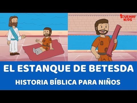 El Estanque de Betesda - Historia bíblica para niños