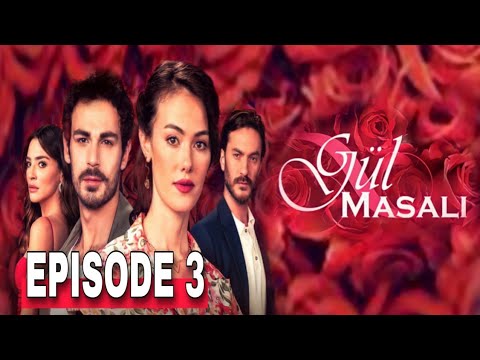 Gul Masali Episode 3 English Subtitles
