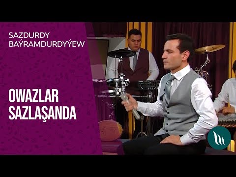 "Owazlar sazlaşanda" gepleşigi - Sazdurdy Baýramdurdyýew | 2019