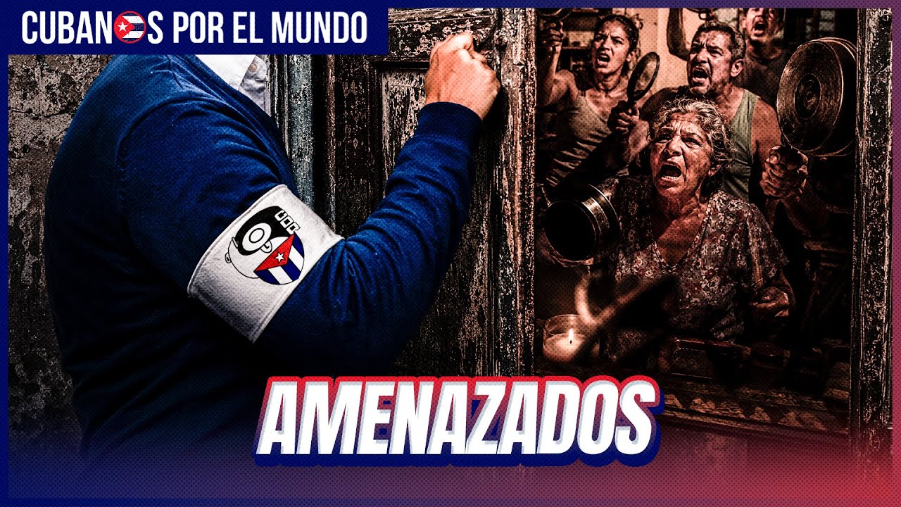 Represión en Cuba: amenazan casa por casa por los cacerolazos