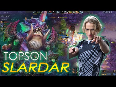 TOPSON GOES OFFLANE SLARDAR 15-5-10 Dota 2 Pro Gameplay Highlights