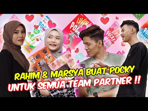 RAHIM & MARSYA BUAT POCKY UNTUK SEMUA TEAM PARTNER !! - SWEETNYE !
