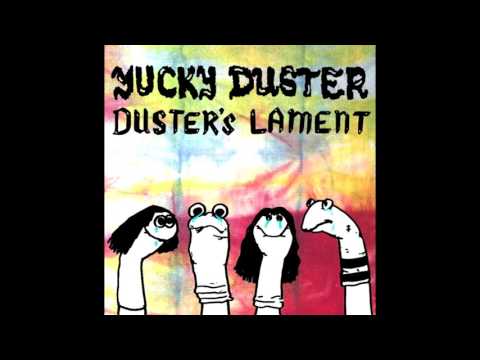 Yucky Duster - Duster's Lament [Full Album HD]