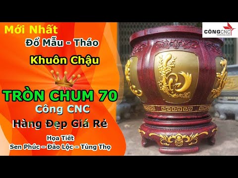 Đổ Mẫu - Tháo Khuôn Chậu Tròn Chum 70 Mới Nhất