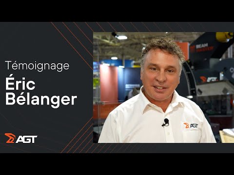 TÉMOIGNAGE - Éric Bélanger | AGT ROBOTIQUE