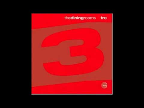 The Dining Rooms - Existentialism (Milano Dub Mix)