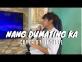 NANG DUMATING KA by Bandang Lapis ( cover )  Guthrie Nikolao