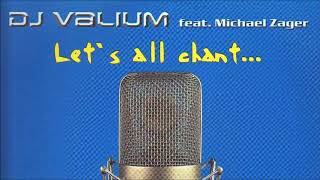 Dj Valium - Let's All Chant (Extended Vocal Mix) (2002)