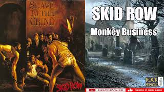 SKID ROW  - MONKEY BUSINESS  (HQ)