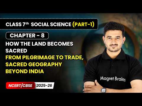 Class 7 Social Science Part 1 – Full Book Overview NCERT CBSE 2025 26 New Syllabus Explained