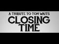 TANGO TILL THEY'RE SORE - Closing Time - A ...