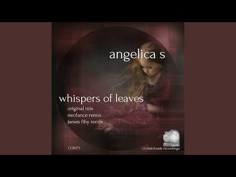 Whispers Of Leaves (Original Intro Mix)