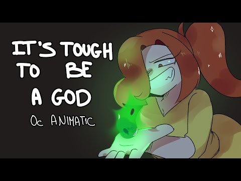 It's Tough To Be A God - Oc Animatic