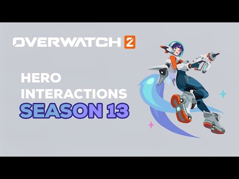 Overwatch 2 | Hero Interactions: Season 13