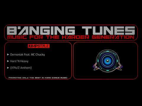 Demoniak Feat. MC Chucky - Hard 'N Heavy (X'Plo'Z Anthem)