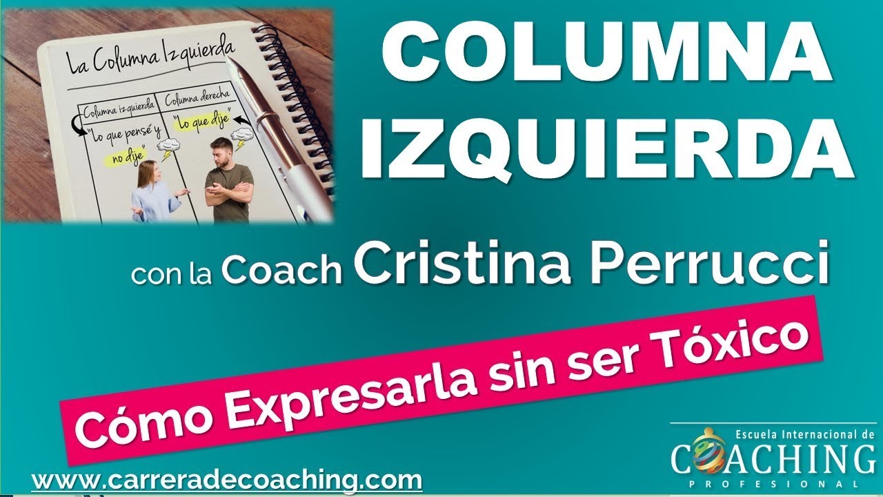 ¿Como trabajar tu Columna Izquierda - Coach Cristina Perrucci